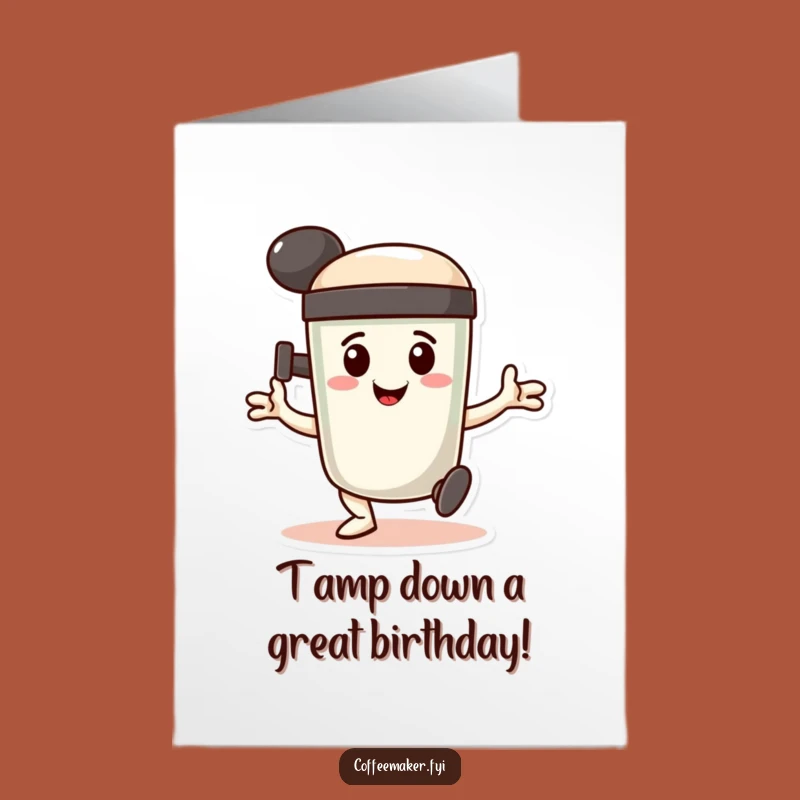 Free Printable Birthday Card: Dancing Tamper Funny Downloadable Gift for a Groundbreaking Celebration