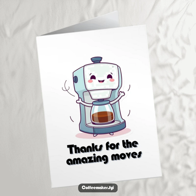 Funny Free Printable Thank You Card: A coffee maker character in mid-dance, emitting cheerful steam trails.